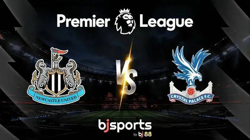 包含纽卡斯尔大胜水晶宫,展现实力的词条 包含纽卡斯尔大胜水晶宫,展现实力的词条